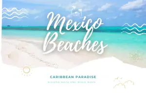 Mexico Beaches